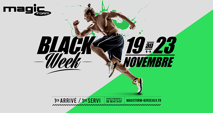 Black Week à Magic Form Bordeaux Black Week Salle de Sport Bordeaux